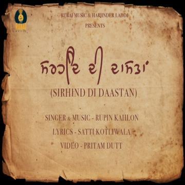 download Sirhind-Di-Dastan Rupin Kahlon mp3